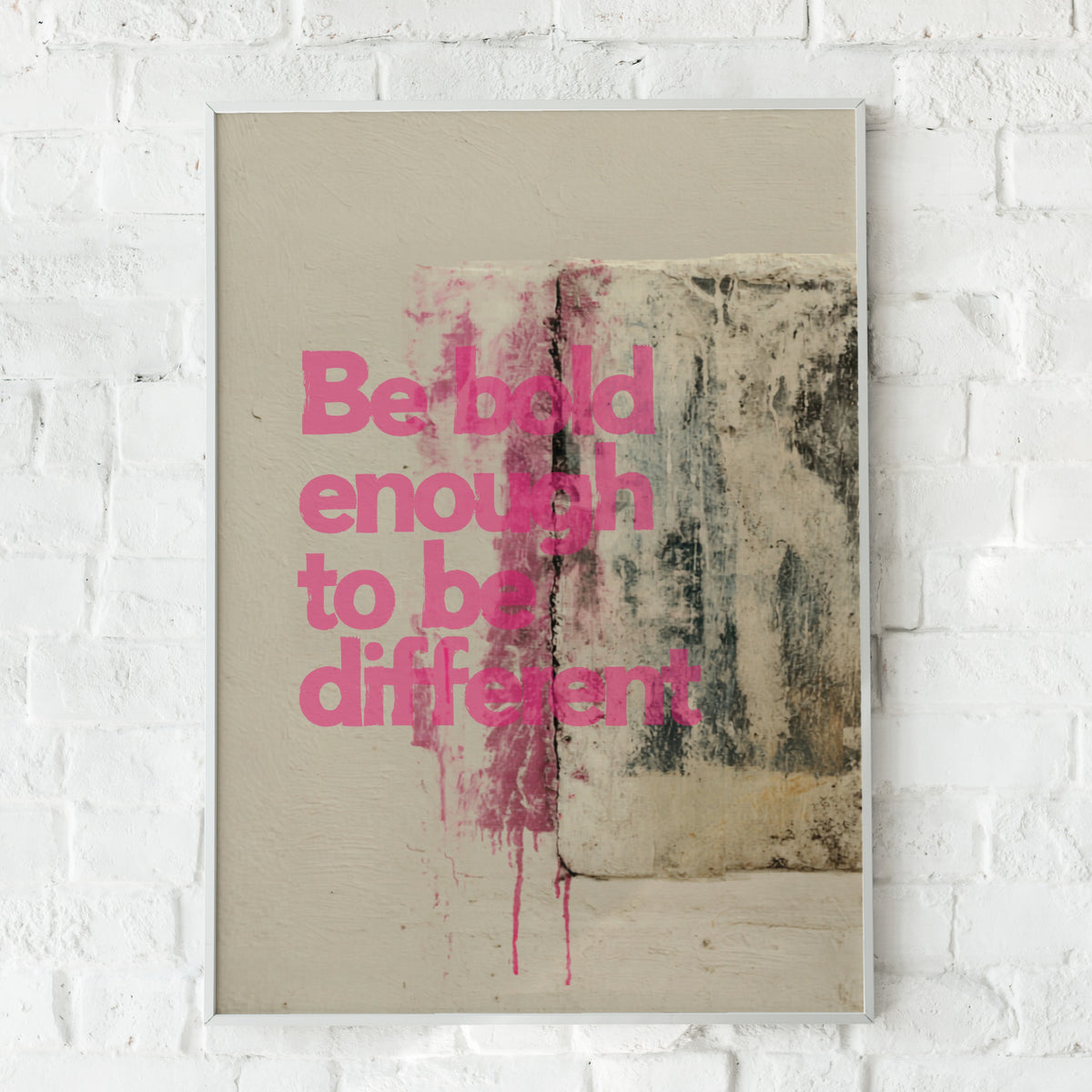 Be Bold Enough to Be Different Quote Poster, Pink Motivational Wall Art Print