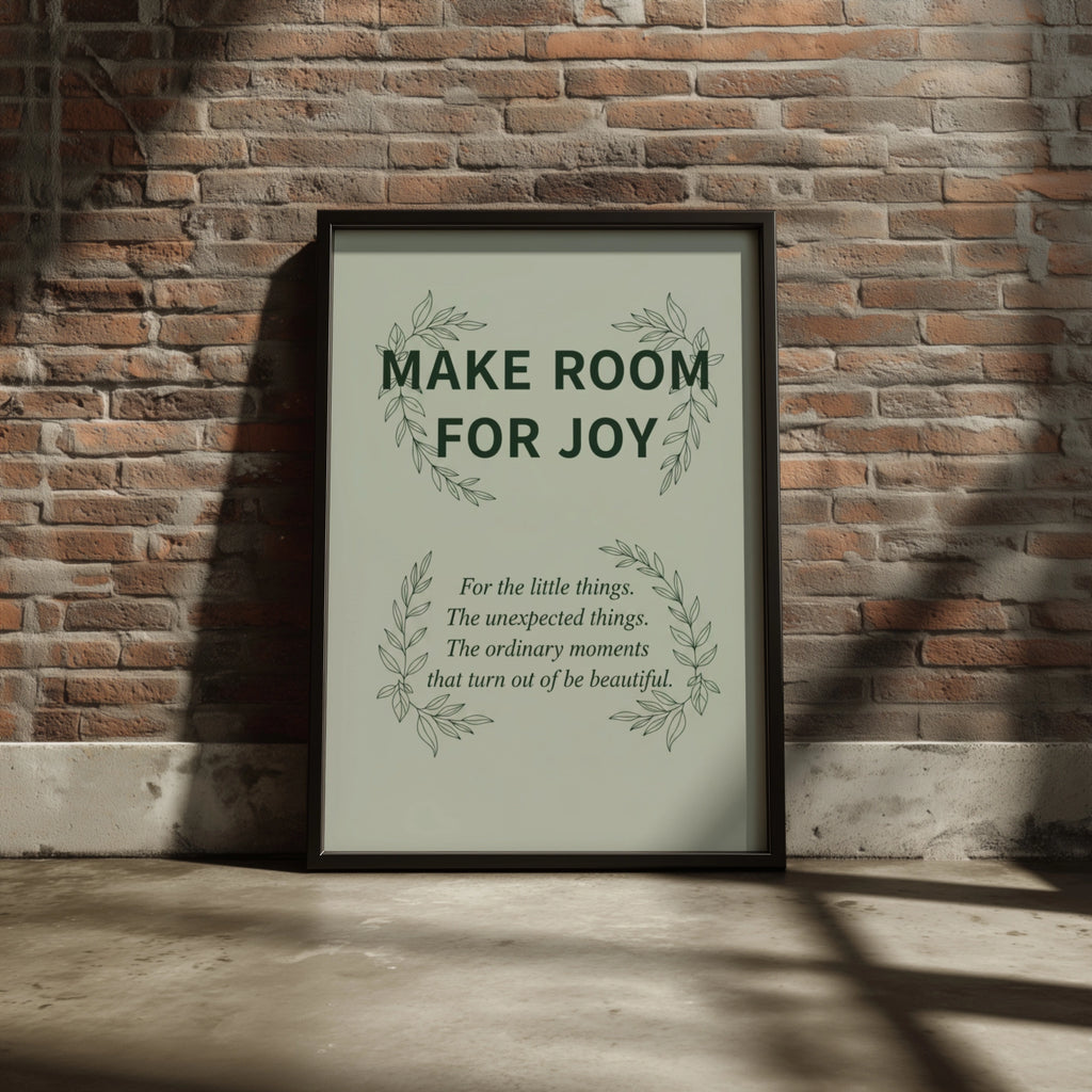 Make Room For Joy Quote Print, Sage Green Botanical Wall Art, Mindfulness Poster