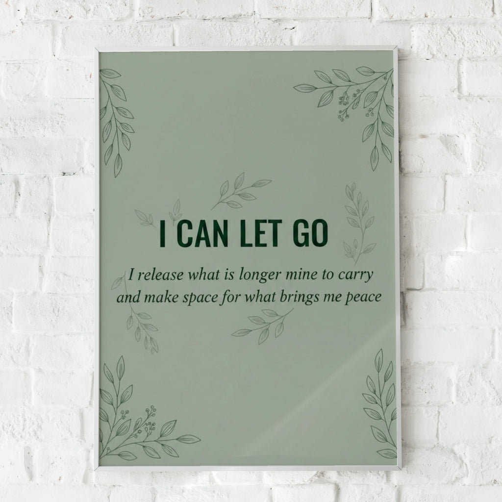 I Can Let Go Affirmation Poster, Sage Green Mental Health Wall Art, Mindfulness Print