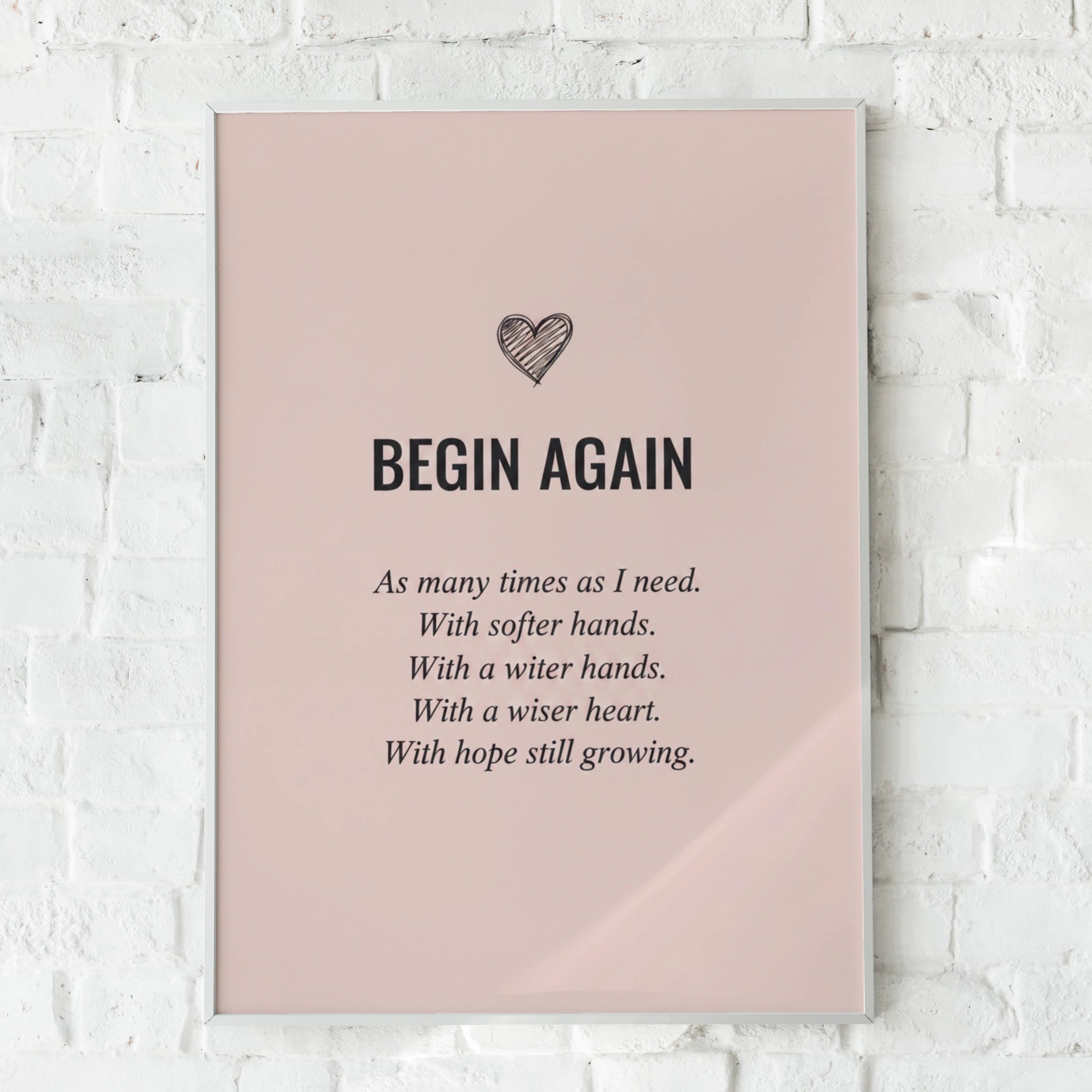 Begin Again Inspirational Quote Poster, Blush Pink Motivational Wall Art Print