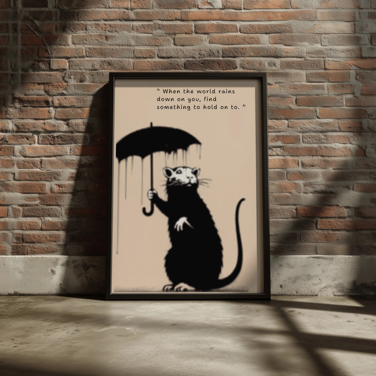 Rat With Umbrella Poster, Street Art Wall Print, Motivational Quote, Urban Graffiti Style