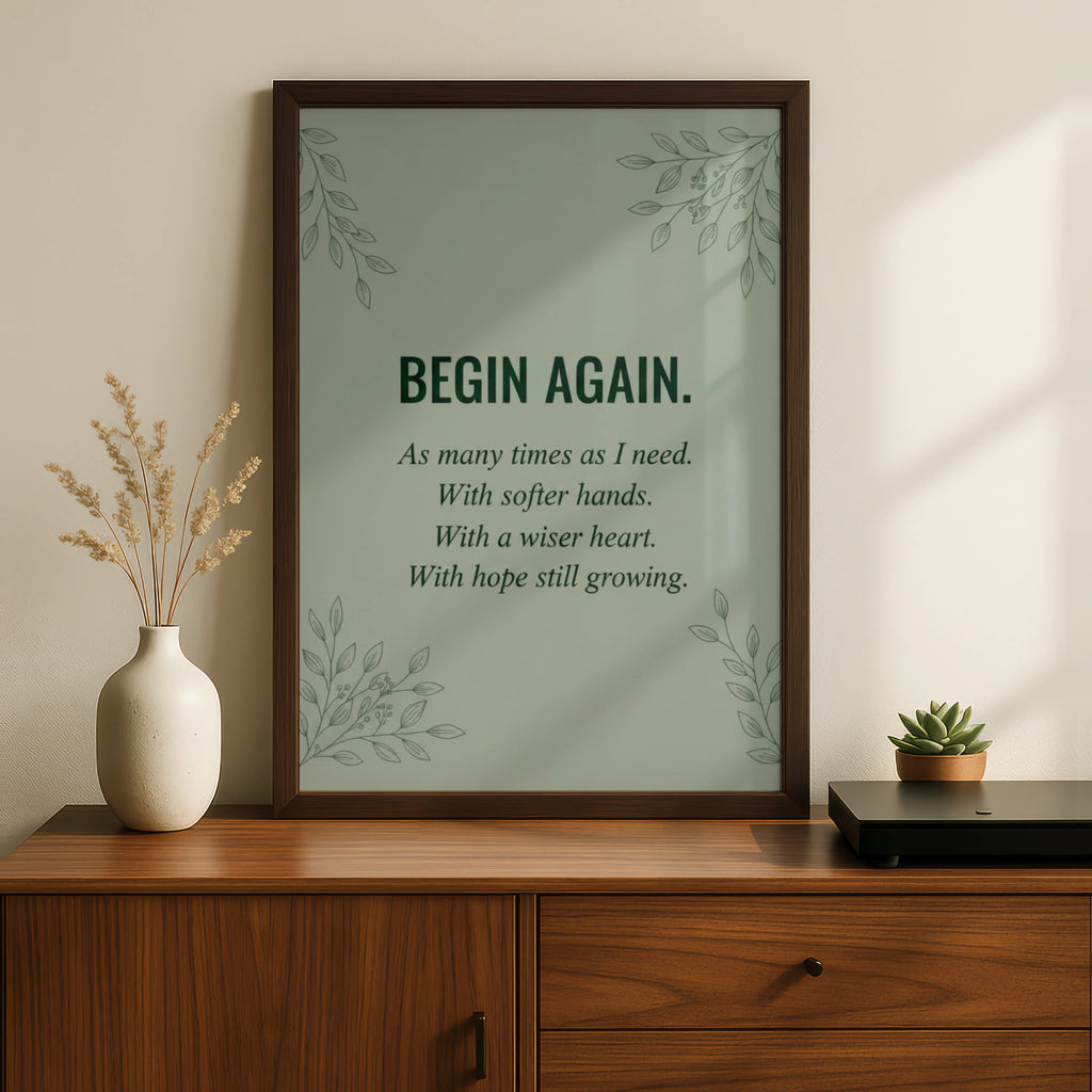 Begin Again Quote Poster, Sage Green Botanical Wall Art, Motivational Print for Home