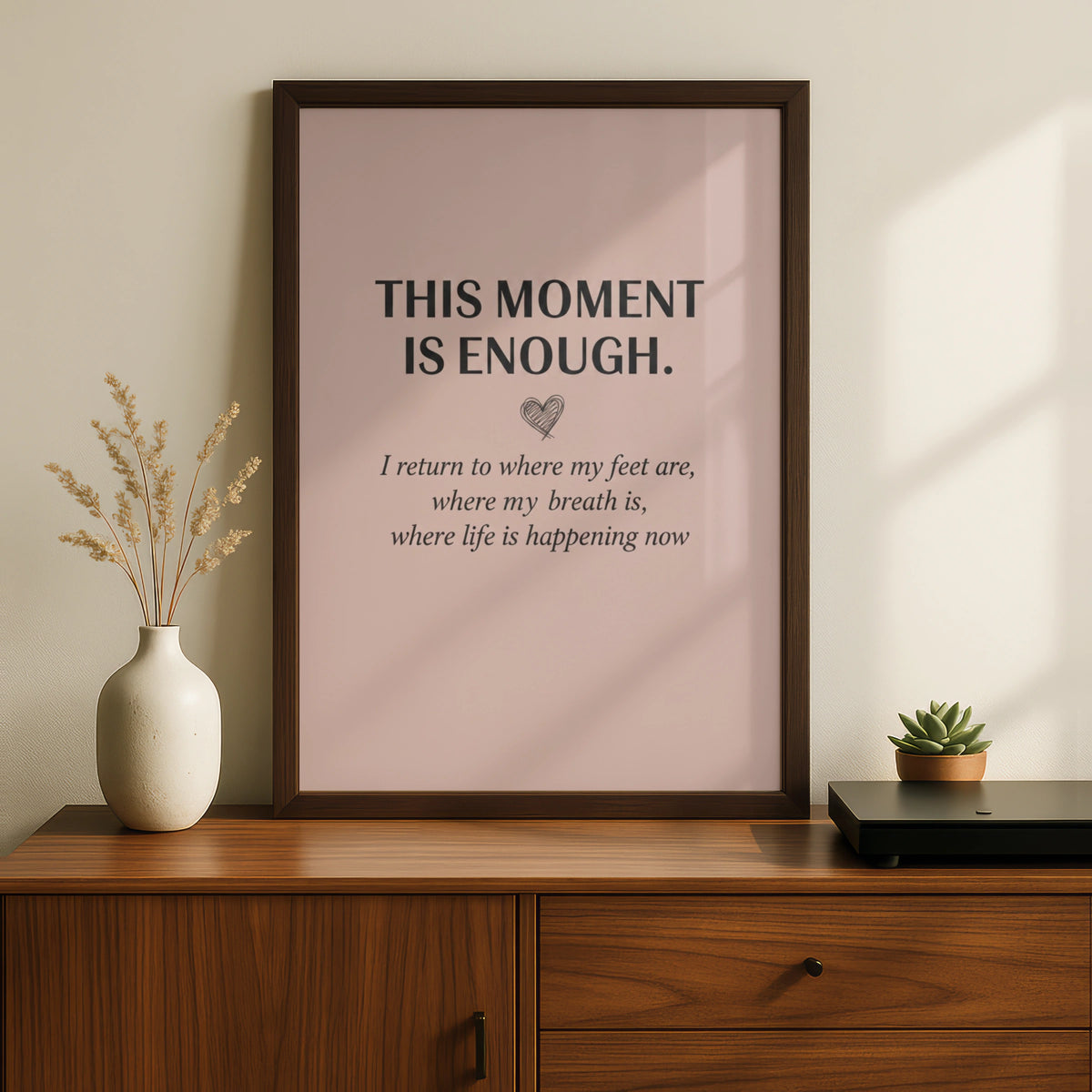 This Moment Is Enough Mindfulness Poster, Blush Pink Motivational Wall Art Print