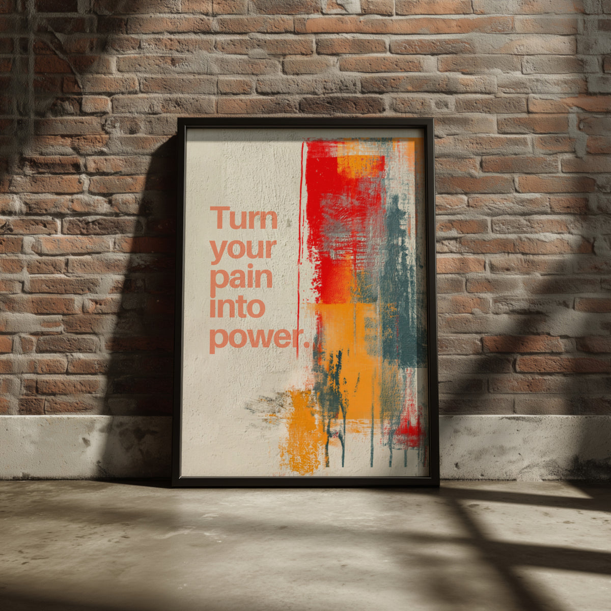 Turn Your Pain Into Power Quote Poster, Inner Fire Motivational Wall Art Print