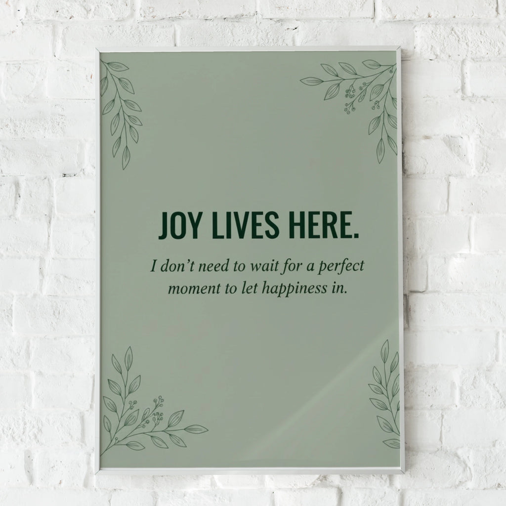 Joy Lives Here Poster, Sage Green Botanical Quote Print, Happiness Wall Art Gift