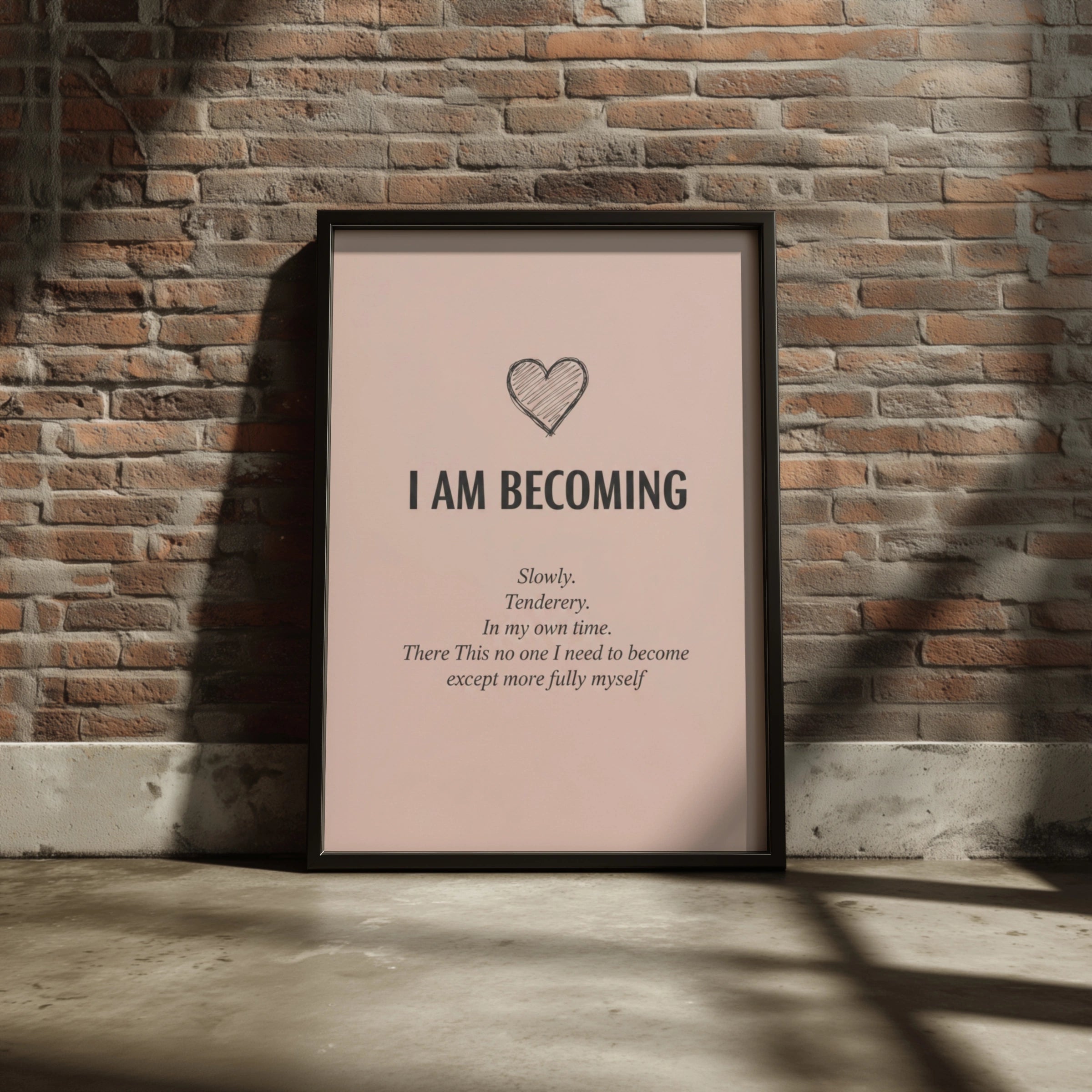 I Am Becoming Self Love Quote Poster, Blush Pink Motivational Wall Art Print