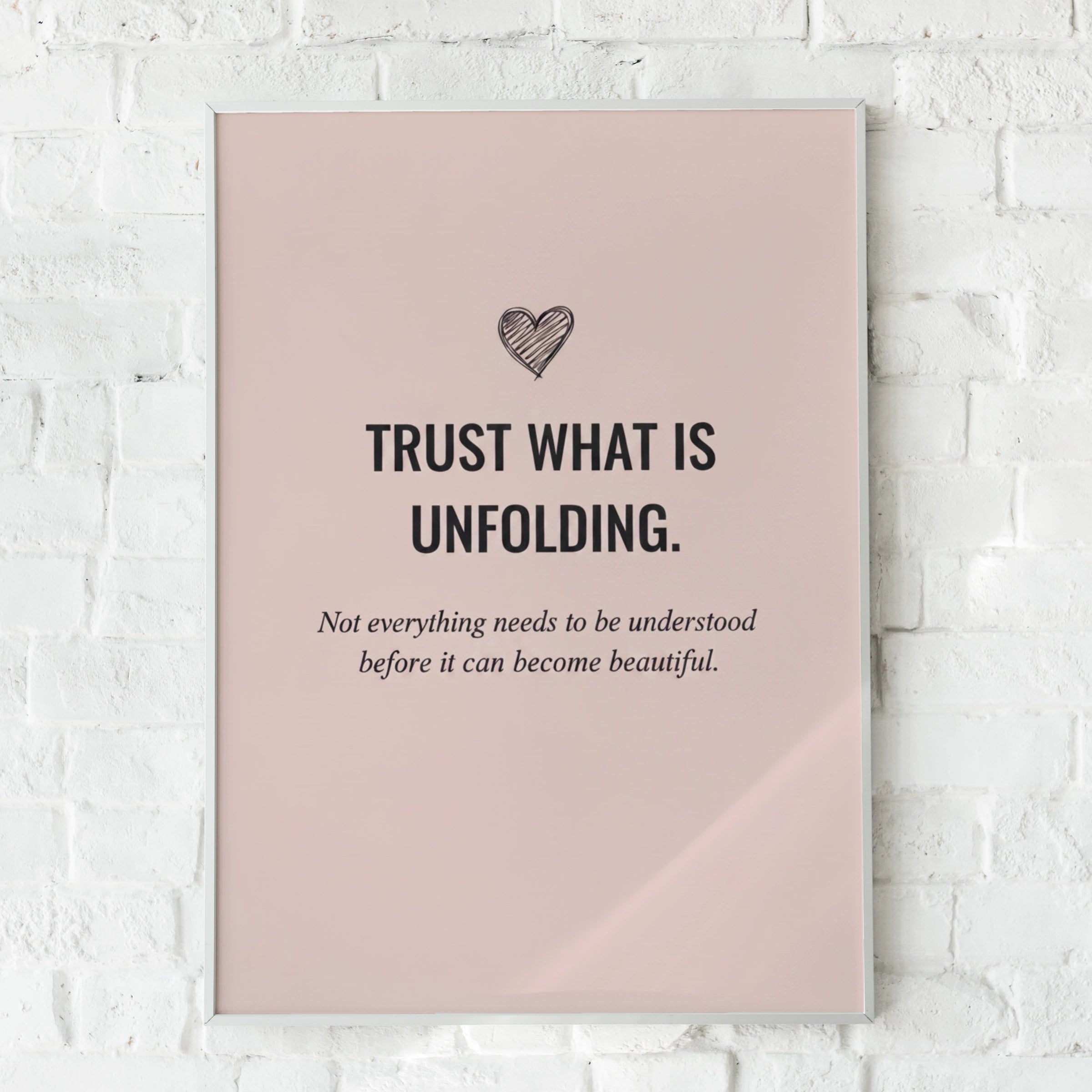 Trust What Is Unfolding Blush Pink Quote Poster, Minimalist Inspirational Wall Art Print