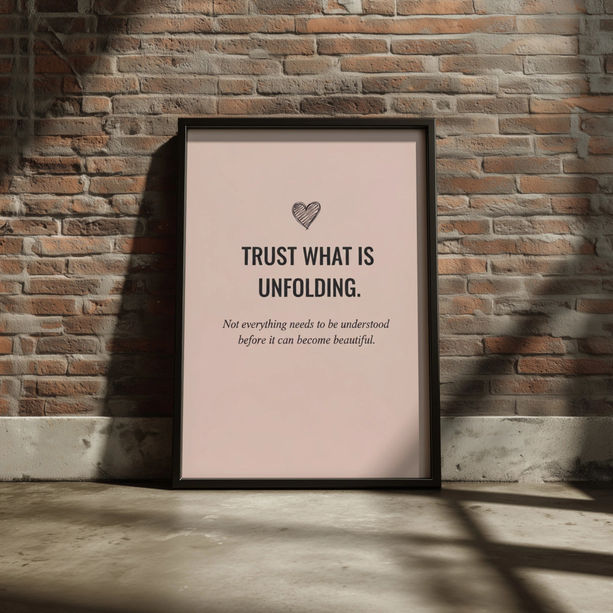 Trust What Is Unfolding Blush Pink Quote Poster, Minimalist Inspirational Wall Art Print